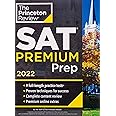 Princeton Review SAT Premium Prep, 2022: 9 Practice Tests + Review & Techniques + Online Tools (2021) (College Test Preparati