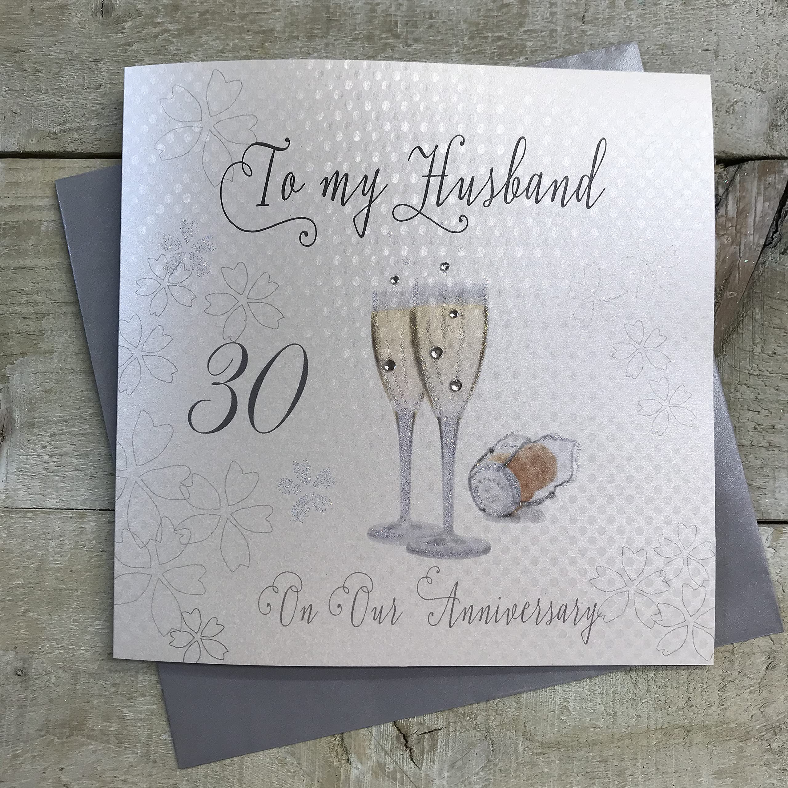 WHITE COTTON CARDS Champagne Glasses, To My Husband 30 years Handmade 30th Anniversary Card, White, WB43-30