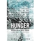 The Hunger:Deeply disturbing, hard to put down - Stephen King:Deeply disturbing, hard to put down - Stephen King
