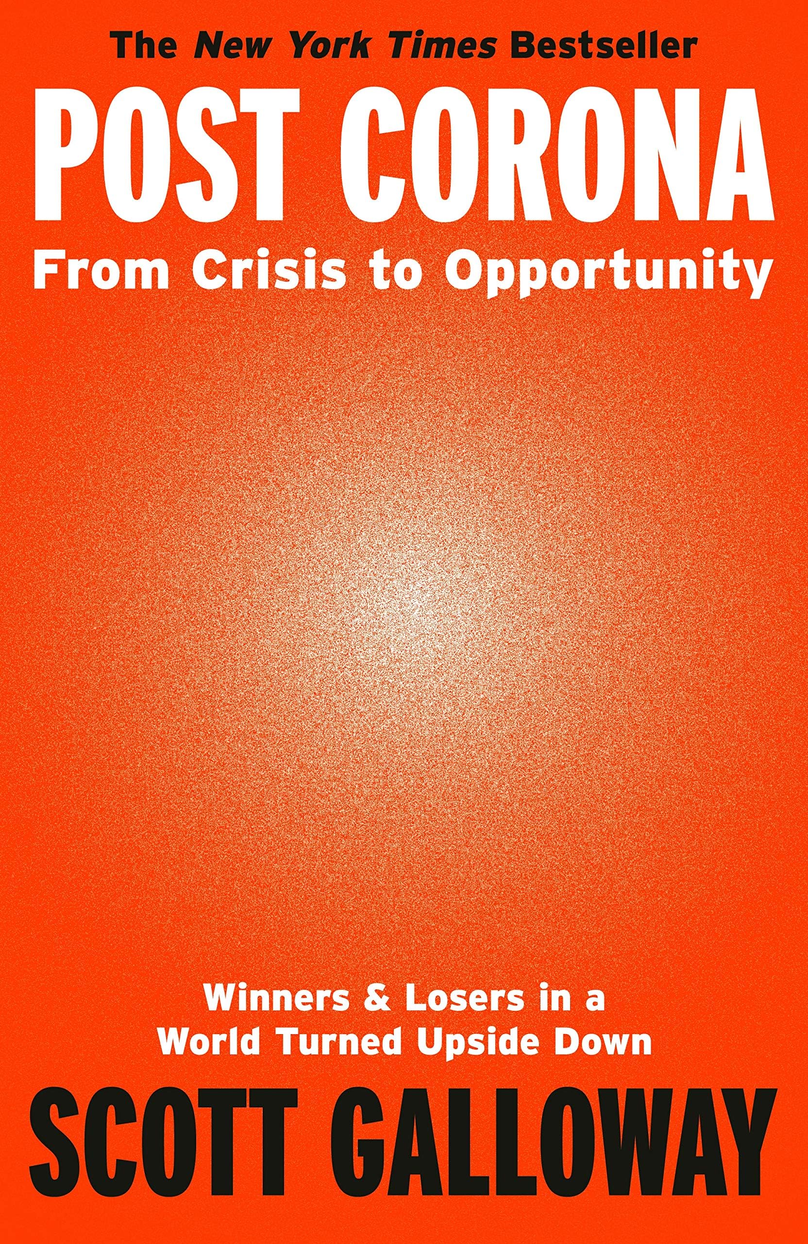 Bantam Press Post Corona: From Crisis to Opportunity