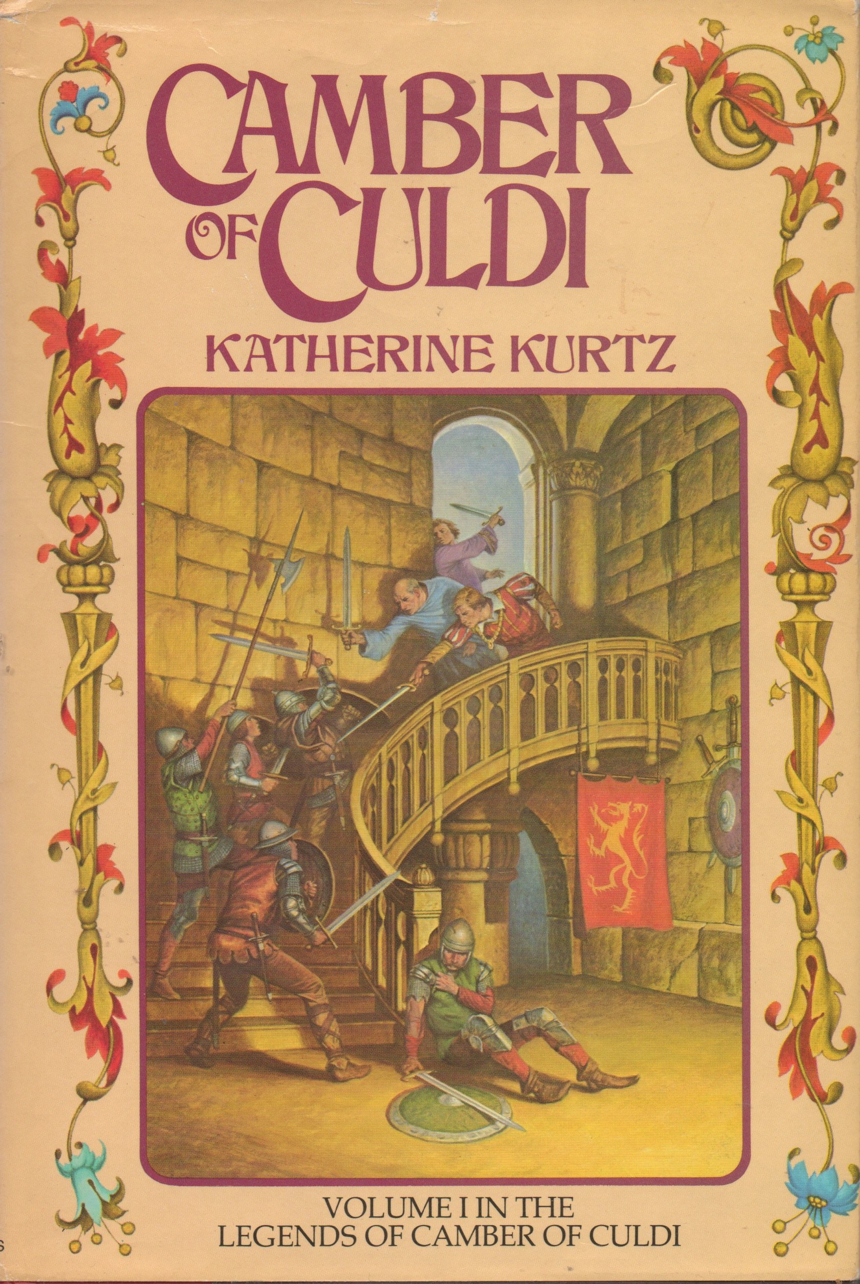 Camber Of Culdi The Legends Of Camber Of Culdi V 1 Kurtz Katherine 9780345280312 Amazon Com Books