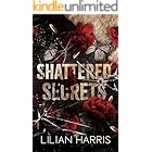Shattered Secrets: a Mafia Amnesia Suspense Romance