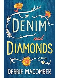 Denim and Diamonds: A Novel (Debbie Macomber Classics)