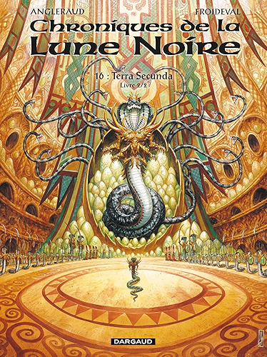 Download Les Chroniques de la Lune Noire  - Tome 16 - Terra secunda - Livre 2/2 PDF