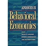 Advances in Behavioral Economics (The Roundtable Series in Behavioral Economics)