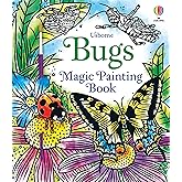 Bugs Magic Painting Book: A Water Paint Activity About 16 Bugs for Children (Ages 4-7) - Practice Pen Control