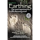 Earthing (2nd Edition): The Most Important Health Discovery Ever!