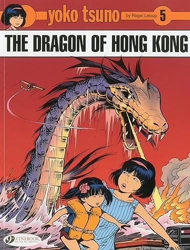 Download Yoko Tsuno - tome 5 The dragon of Hong Kong (05) PDF