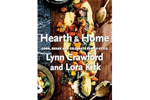 Hearth & Home: Cook, Share, and Celebrate Family-Style