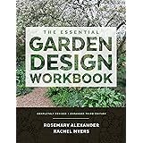 The Essential Garden Design Workbook: Completely Revised and Expanded