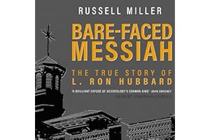 Bare-Faced Messiah: The True Story of L. Ron Hubbard