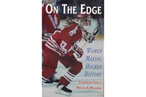 On the Edge: Women Making Hockey History