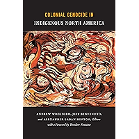 Colonial Genocide in Indigenous North America book cover Colonial Genocide in Indigenous North America book cover