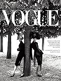 In Vogue: An Illustrated History of the World's Most Famous Fashion Magazine