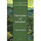 Horizons of Mission (New Church's Teaching Series Book 11)