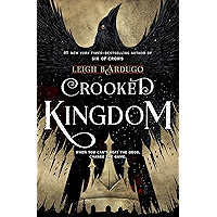 Crooked Kingdom: A Sequel to Six of Crows book cover