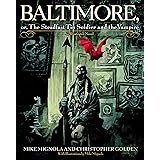 Baltimore,: Or, The Steadfast Tin Soldier and the Vampire