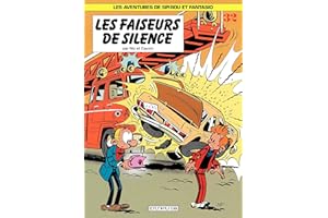 Spirou et Fantasio - Tome 32 - Les faiseurs de silence (French Edition)