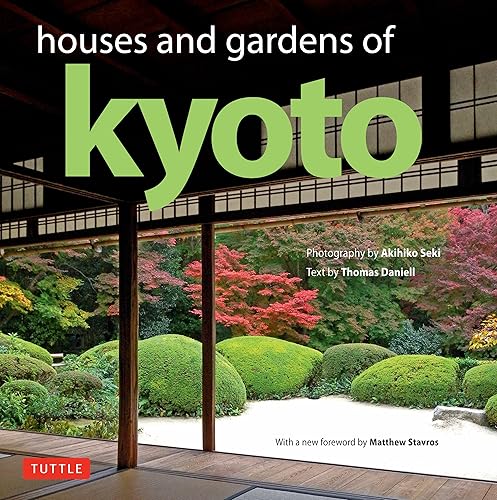 Download Houses and Gardens of Kyoto PDF