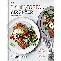 The Skinnytaste Air Fryer Cookbook: The 75 Best Healthy Recipes for Your Air Fryer