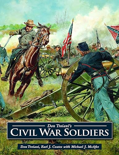 Download Don Troiani's Civil War Soldiers PDF