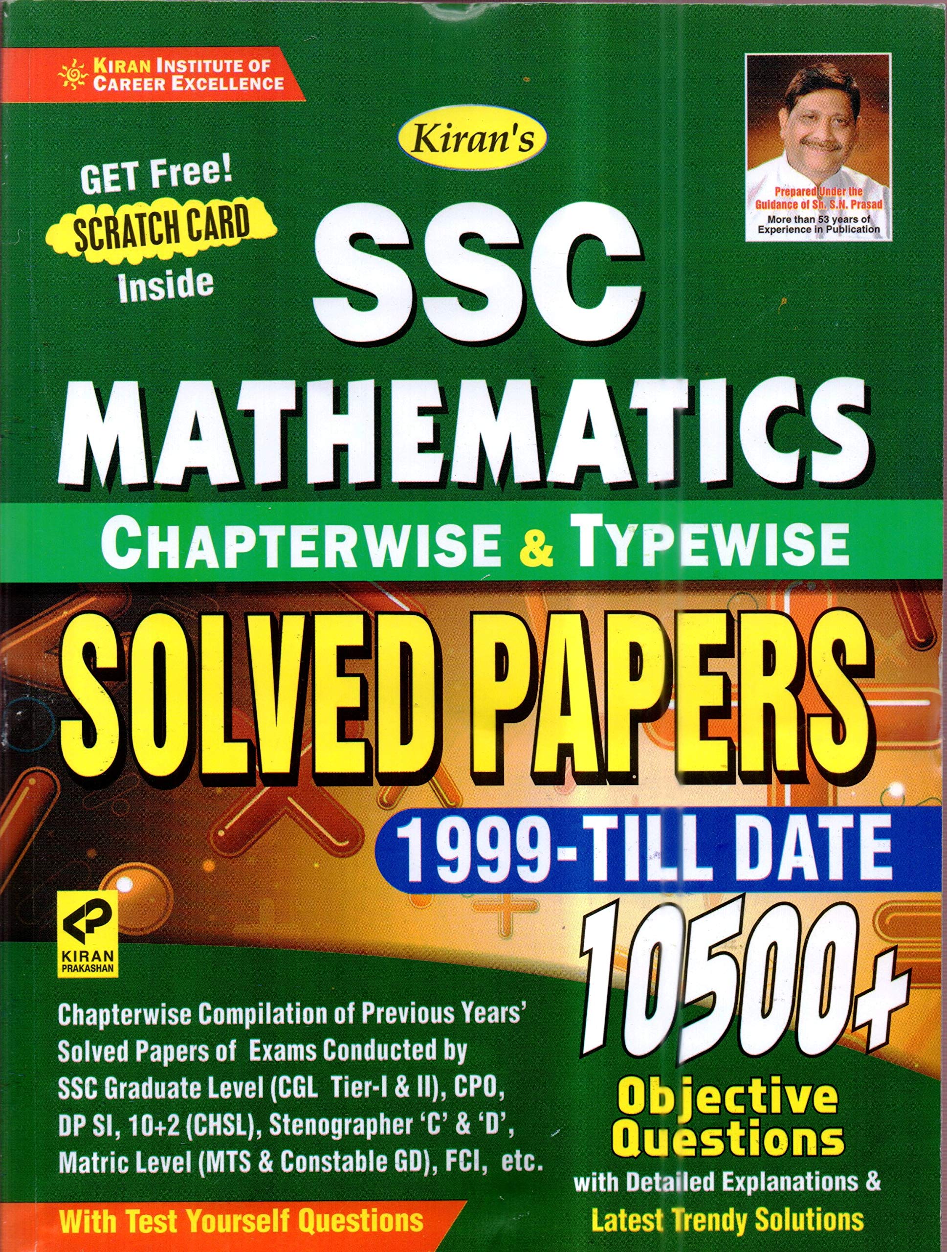 Kiran SSC Mathematics Chapterwise & Typewise Solved Papers 1999 Till Date 9500+ Objective Questions For SSC CGL Tier I & II, SSC CHSL, SSC … Police, SSC CPO, Etc. English(Old Edition) Kiran SSC Mathematics Chapterwise & Typewise Solved Papers 1999 Till Date 9500+ Objective Questions For SSC CGL Tier I & II, SSC CHSL, SSC … Police, SSC CPO, Etc. English(Old Edition)