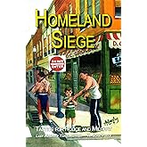 Homeland Siege: Tactics for Police and Military
