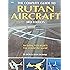 The Complete Guide to Rutan Aircraft