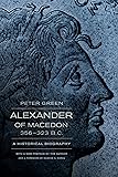 Alexander of Macedon, 356–323 B.C.: A Historical