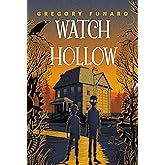 Watch Hollow (Watch Hollow, 1)
