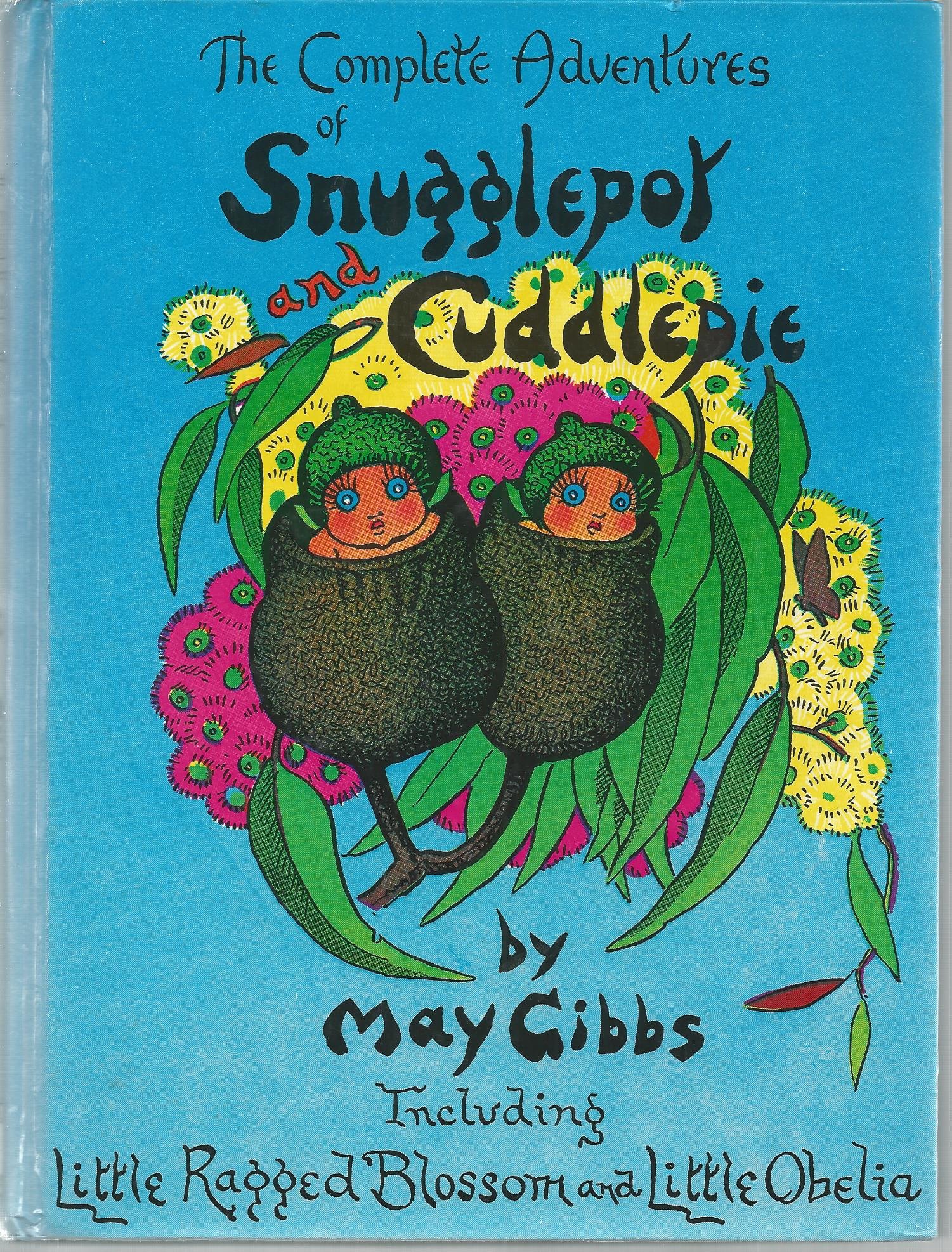 the complete adventures of snugglepot and cuddlepie
