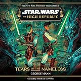 Star Wars: The High Republic: Tears of the Nameless
