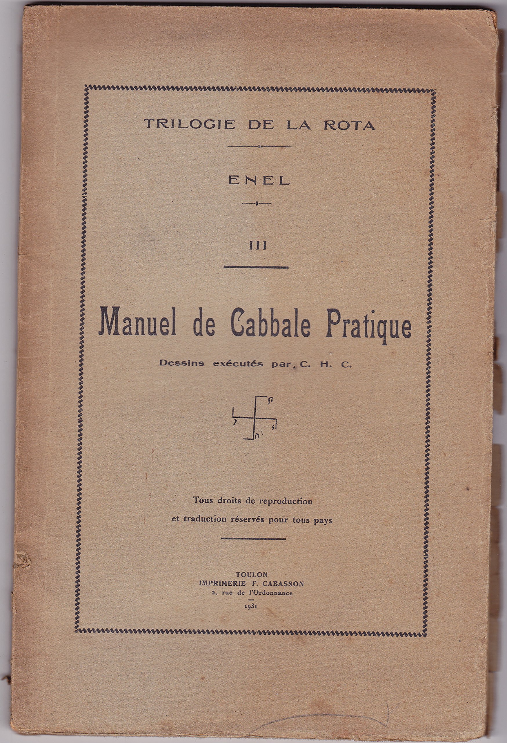 Manuel De Cabbale Pratique Dessins Executes Par C H C Trilogie De La Rota N 3 Amazon Fr Enel Livres