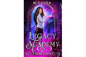 Legacy Academy Year Four: Paranormal Academy Romance