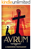 Avrum: A Renewed Testament