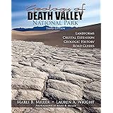 Geology of Death Valley: Landforms, Crustal Extension, Geologic History, Road Guides