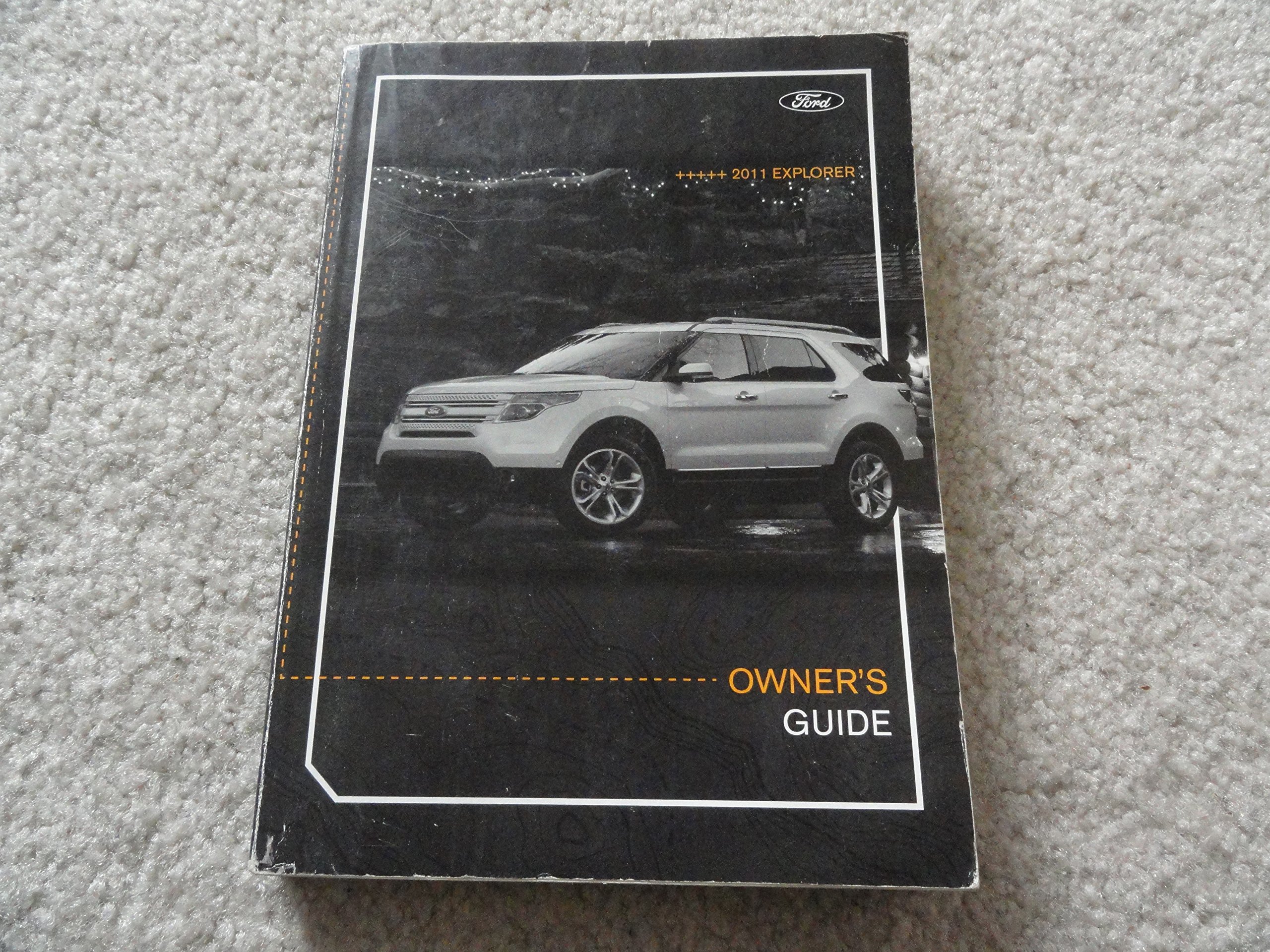 2011 Ford Explorer Owners Manual Paperback – 2011