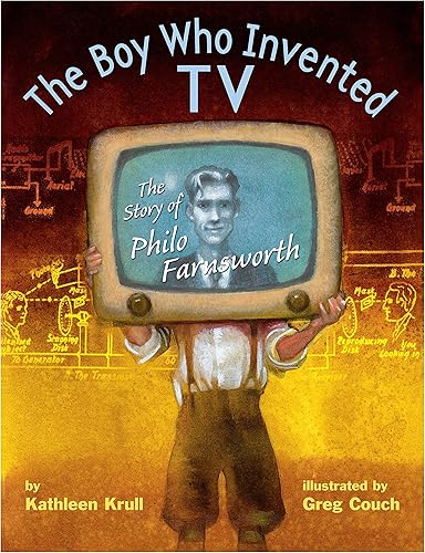 Download The Boy Who Invented TV: The Story of Philo Farnsworth PDF