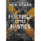 Horrible Little Nasties: A Short Story