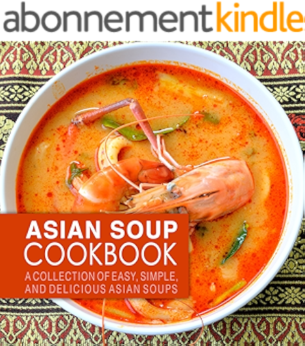 Download Asian Soup Cookbook: A Collection of Easy, Simple and Delicious Asian Soups (2nd Edition) (English Edition) PDF