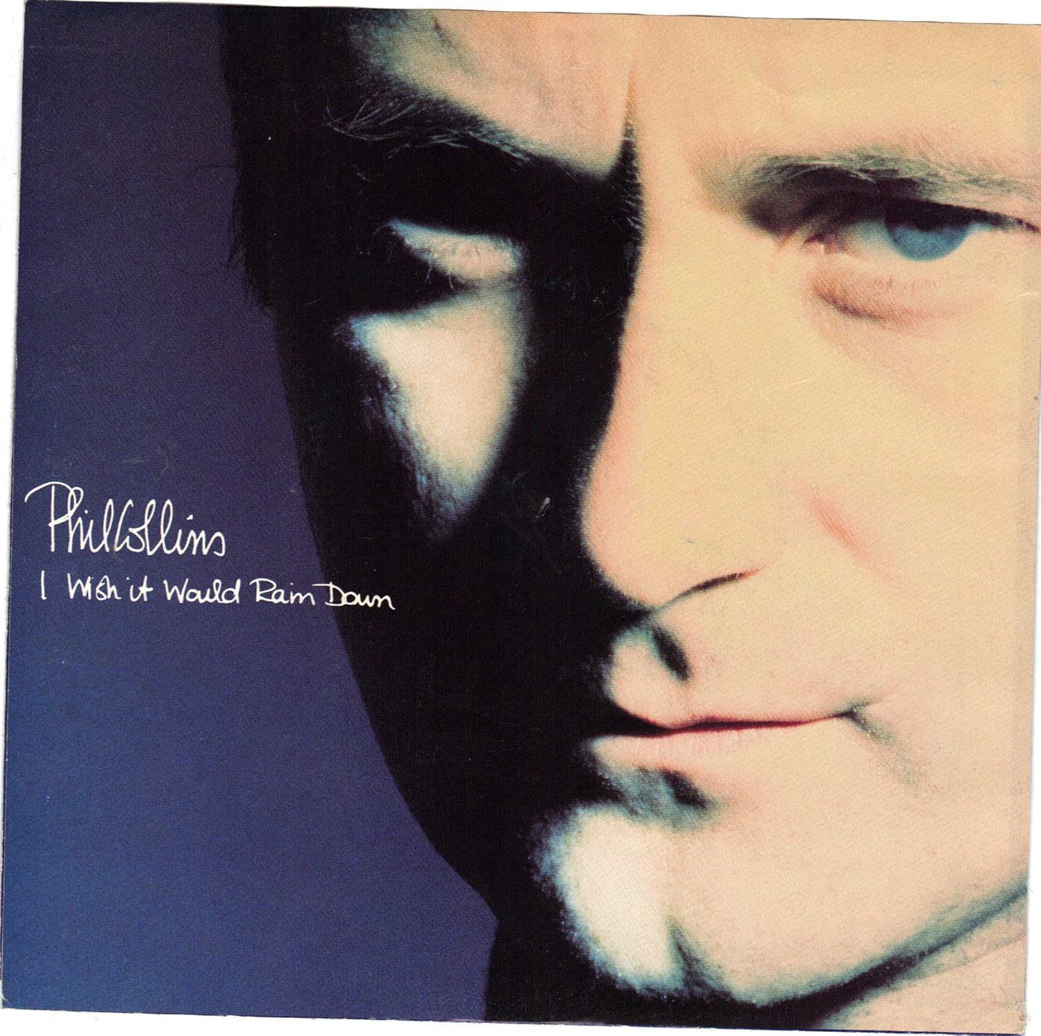 I Wish It Would Rain Down [Vinyl Single 7''] - Phil Collins