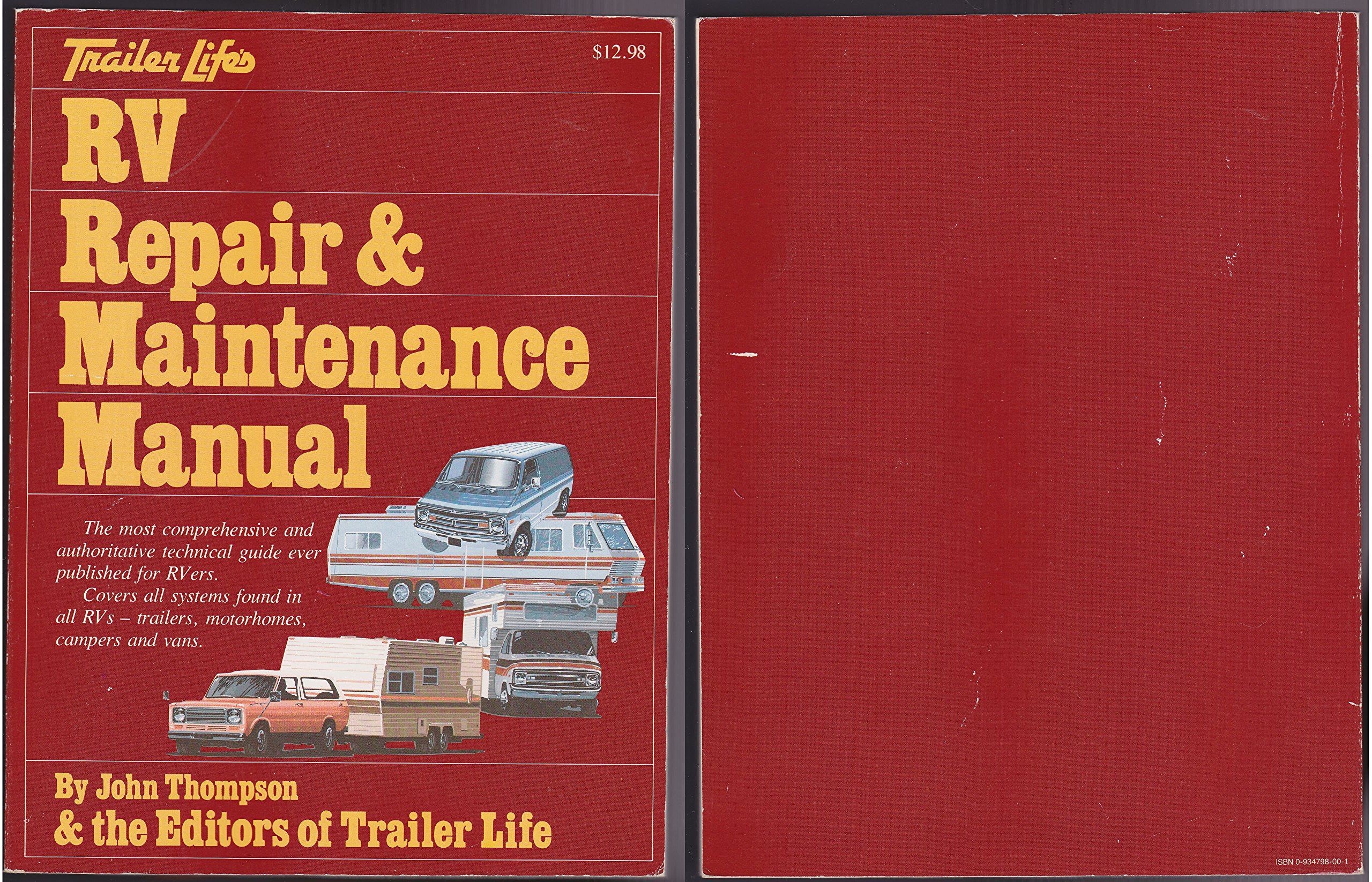 Trailer life's RV repair & maintenance manual Paperback – 1980