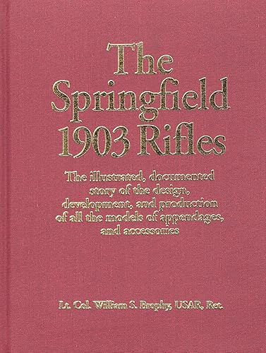 Download The Springfield 1903 Rifles PDF
