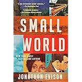 Small World: A Novel