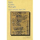 North Carolina Headrights: A List of Names, 1663-1744 (Colonial Records of North Carolina)