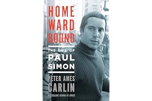 Homeward Bound: The Life of Paul Simon