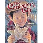 The Carpenter's Gift: A Christmas Tale about the Rockefeller Center Tree