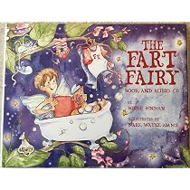 The Fart Fairy: Bobbie Hinman, Mark Wayne Adams: 9780978679149 ...