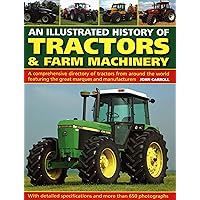 The Complete Book of Classic John Deere Tractors: The First