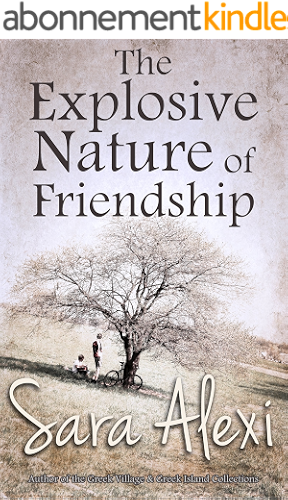 Download The Explosive Nature of Friendship (The Greek Village Series Book 2) (English Edition) PDF